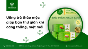 Uống trà thảo mộc giúp bạn thư giãn khi căng thẳng, mệt mỏi