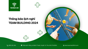 Thông báo lịch nghỉ TEAM BUILDING 2024