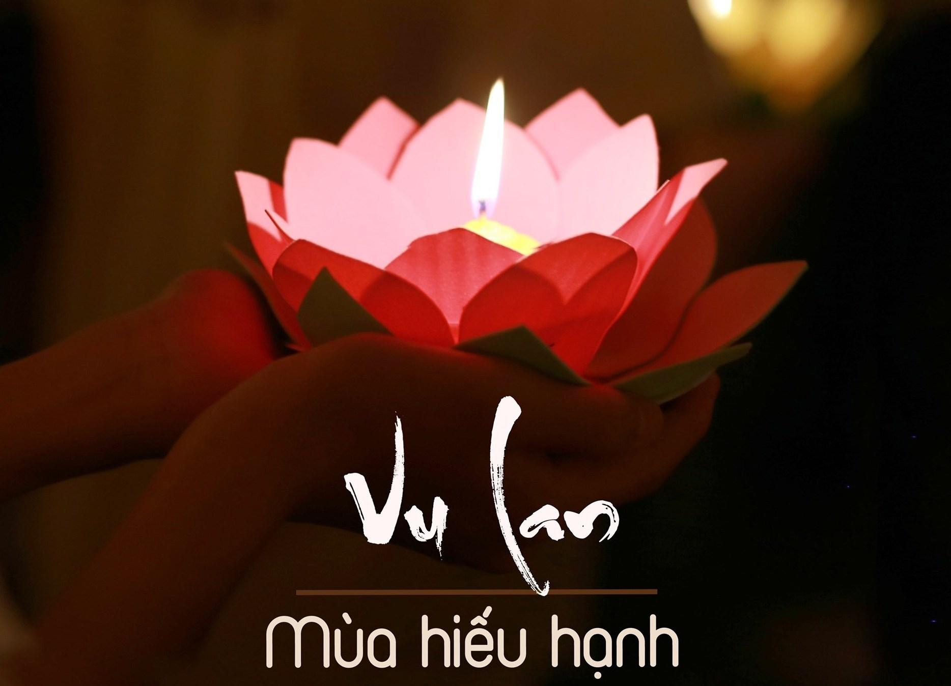 Lễ Vu Lan là một trong ngày lễ quan trọng của Phật Giáo, nhằm tưởng nhớ, báo hiếu công ơn dưỡng dục và nuôi dạy của ba mẹ.